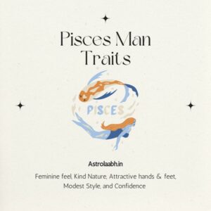Pisces Man Traits
