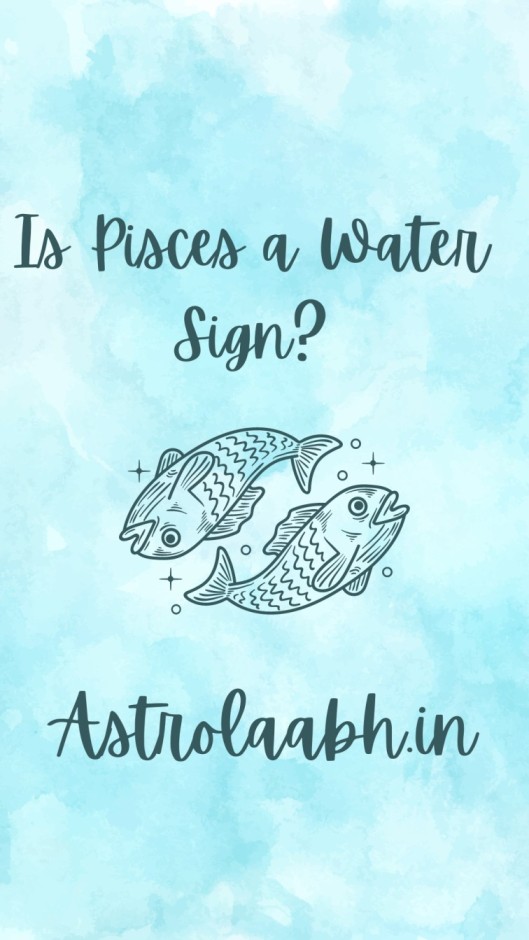 Is Pisces a Water Sign